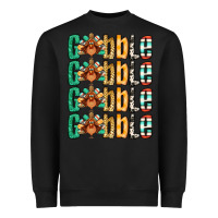 Black Gobble till you wobble Thanksgiving turkey Heavyweight Sweatshirt - NancyCooperArtShop