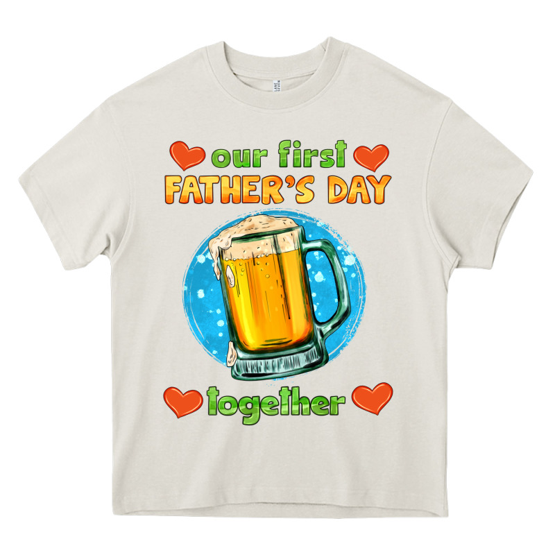 Our First Father's Day Together And Beer Heavy Core Tee by HRA Design Shop | Teevron