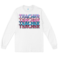 White teacher stacked Long Sleeve Tee - NancyCooperArtShop