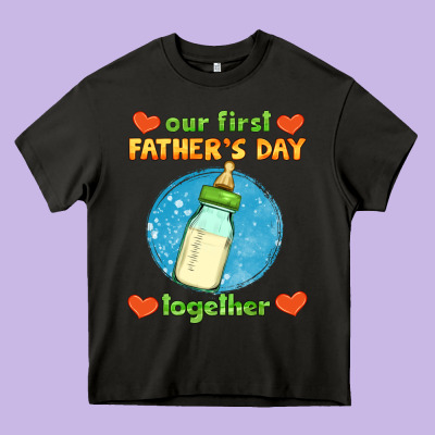 Our First Father's Day Together And Baby Bottle Heavy Core Tee Designed By Hra Design Shop