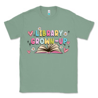 Sage library grown up Classic Tee - MaliasSmallBusiness