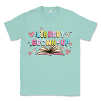 Seafoam library grown up Classic Tee - MaliasSmallBusiness