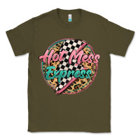 Army Green hot mess express Classic Tee - MaliasSmallBusiness