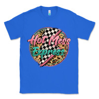 True Royal hot mess express Classic Tee - MaliasSmallBusiness
