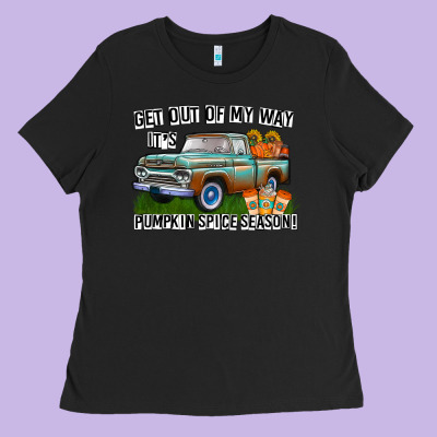 Get Out Of My Way It's Pumpkin Spice Season Ladies Tee Designed By Cowhidedigitalart