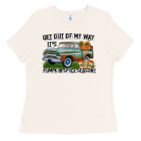 Bone Get Out Of My Way It's Pumpkin Spice Season Ladies Tee - CowhideDigitalArt