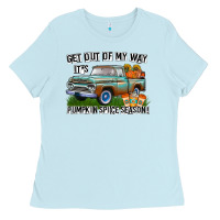 Baby Blue Get Out Of My Way It's Pumpkin Spice Season Ladies Tee - CowhideDigitalArt