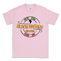 Bubblegum Pink black history Classic Tee - MaliasSmallBusiness
