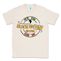 Natural black history Classic Tee - MaliasSmallBusiness