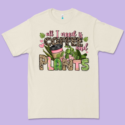 All I Need Is Coffee And Plants Premium Tee Designed By Jahusdesignshop