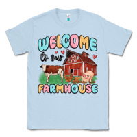 Dusty Blue welcome to our farmhouse Classic Tee - MaliasSmallBusiness