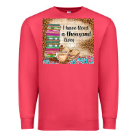 Cardinal i have lived a thousand lives Premium Sweatshirt - TumblerDesignByShophia
