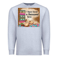 Heather Grey i have lived a thousand lives Premium Sweatshirt - TumblerDesignByShophia