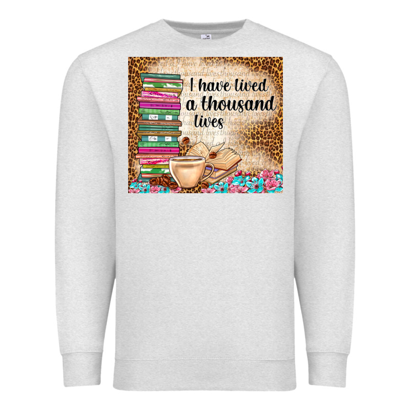 I Have Lived A Thousand Lives Premium Sweatshirt by TumblerDesignByShophia | Teevron