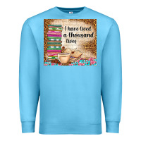 Ocean Blue i have lived a thousand lives Premium Sweatshirt - TumblerDesignByShophia