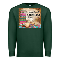 Sports Green i have lived a thousand lives Premium Sweatshirt - TumblerDesignByShophia