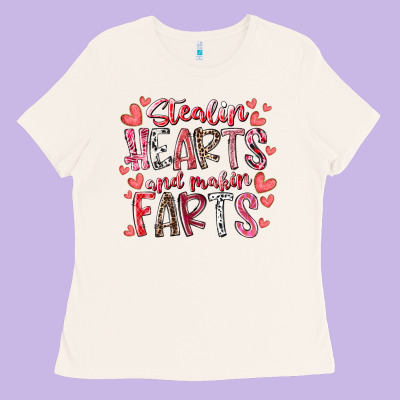 Stealin Hearts And Makin Farts Ladies Tee Designed By Racoondesign