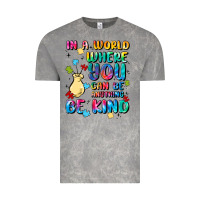 In A World Where You Can Be Anything Vintage Tee | Teevron