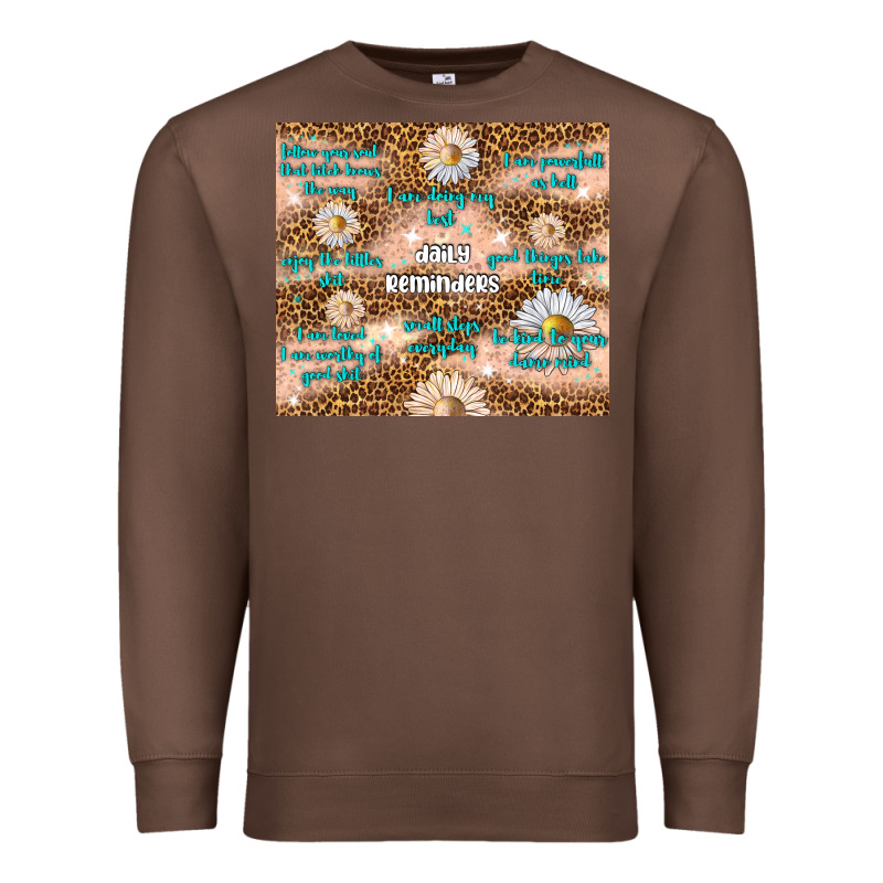 Daily Reminders Premium Sweatshirt by TumblerDesignByShophia | Teevron