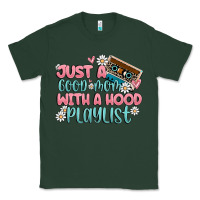 Sports Green just a good mom with a hood playlist Classic Tee - MaliasSmallBusiness