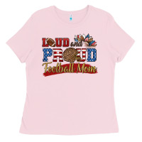 Bubblegum Pink loud and proud football mom Ladies Tee - HRA Design Shop