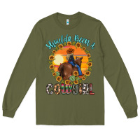 Army Green shoulda been a cowgirl Long Sleeve Tee - MaliasSmallBusiness