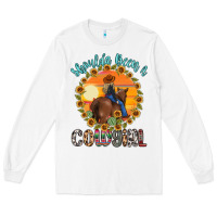 White shoulda been a cowgirl Long Sleeve Tee - MaliasSmallBusiness