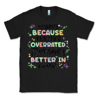 Black reading because realitys overrated Classic Tee - MaliasSmallBusiness