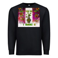 Black i don't stir the pot i smoke it Premium Sweatshirt - TumblerDesignByShophia