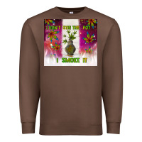 Chestnut i don't stir the pot i smoke it Premium Sweatshirt - TumblerDesignByShophia
