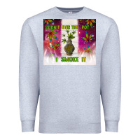 Heather Grey i don't stir the pot i smoke it Premium Sweatshirt - TumblerDesignByShophia