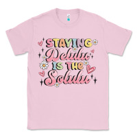 Bubblegum Pink staying delulu is the solulu Classic Tee - MaliasSmallBusiness