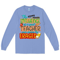 Colony Blue the influence of a good teacher Long Sleeve Tee - NancyCooperArtShop