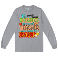 Heather Grey the influence of a good teacher Long Sleeve Tee - NancyCooperArtShop