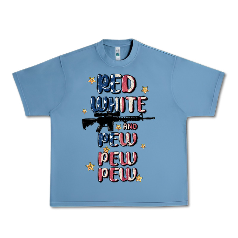 Red White And Pew Pew Pew Urban Heavy Tee by MaliasSmallBusiness | Teevron