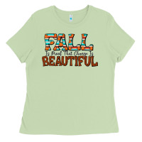 Matcha fall is proof that change is beautiful Ladies Tee - CowhideDigitalArt