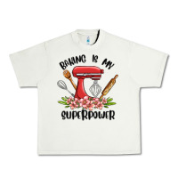 Pistachio baking is my superpower malia Urban Heavy Tee - MaliasSmallBusiness
