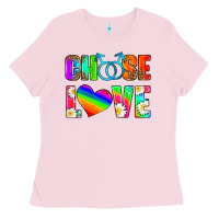 Bubblegum Pink choose love (gay) Ladies Tee - HRA Design Shop