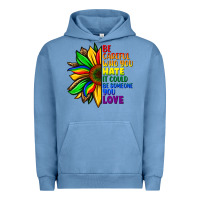 Pigment Pebble Blue Be careful who you hate it could be someone you Urban Hoodie - FaDigitalArtStudio