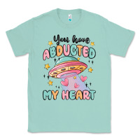 Seafoam you have abducted my heart Classic Tee - MaliasSmallBusiness