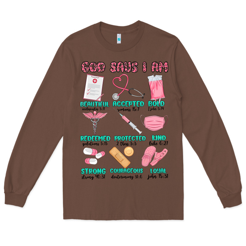 God Says I Am Nurse Long Sleeve Tee by MaliasSmallBusiness | Teevron