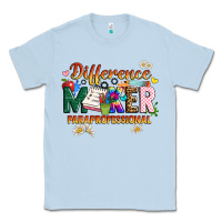 Dusty Blue difference maker paraprofessional Classic Tee - JahusDesignShop