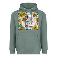 Sage god says you are with sunflower Heavyweight Hoodie - TumblerDesignByShophia