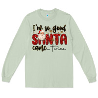 Matcha i m so good santa came twice Long Sleeve Tee - MaliasSmallBusiness