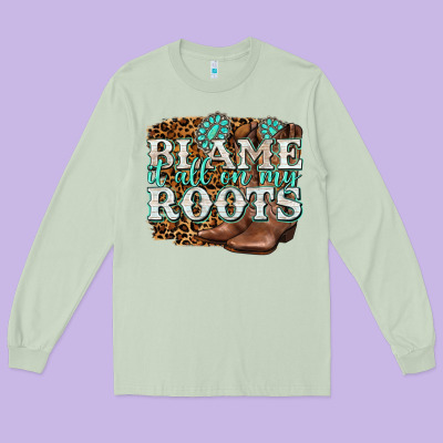 Blame It All On My Roots Long Sleeve Tee Designed By Nancycooperartshop