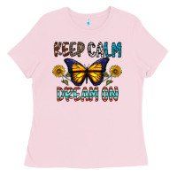 Bubblegum Pink keep calm dream on Ladies Tee - CowhideDigitalArt