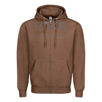 Chestnut Fa-Thor Like Dad Just Way Mightier Zipper Hoodie - Bettercallsaul