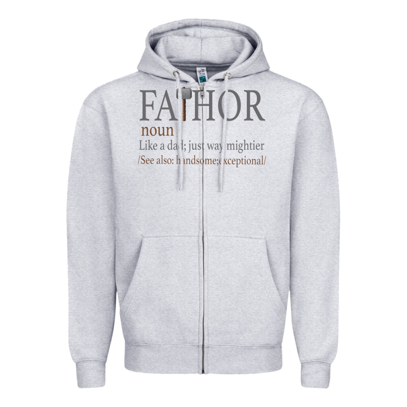 Fa-thor Like Dad Just Way Mightier Zipper Hoodie by Bettercallsaul | Teevron