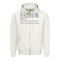 Oatmeal Heather Fa-Thor Like Dad Just Way Mightier Zipper Hoodie - Bettercallsaul