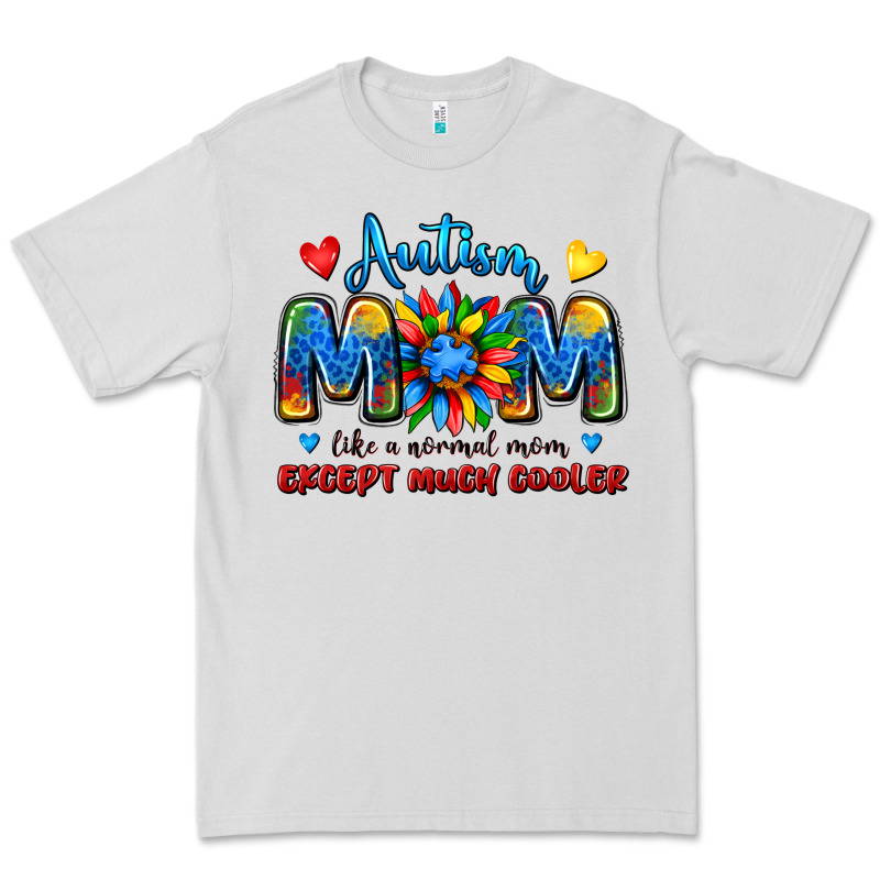 Autism Mom Like A Normal Mom Except Much Cooler Premium Tee by JahusDesignShop | Teevron